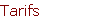Tarifs