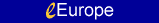 Pour en savoir davantage sur eEurope